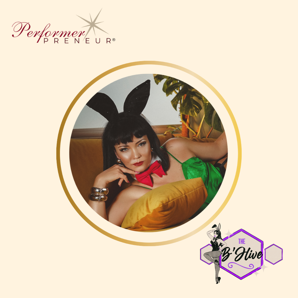 Branded graphic with the PerformerPreneur logo at the top left, The B'Hive logo featuring a retro-style bunny illustration at the bottom left, and a circular photo on the right of a woman dressed in a green outfit with black bunny ears, lounging on a mustard-yellow sofa.