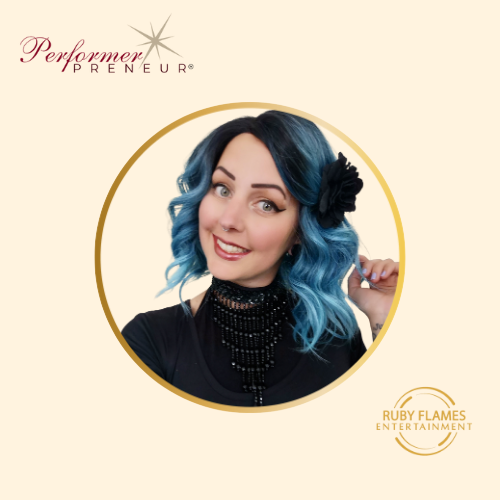 Branded graphic featuring the PerformerPreneur logo in the top left, a circular portrait of a smiling woman with blue hair, a black flower accessory, and a black beaded choker in the center, and the Ruby Flames Entertainment logo in the bottom right.